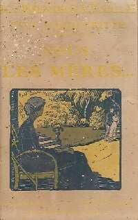 Livrenpoche : Nous, les mères - Paul Marguerite - Livre