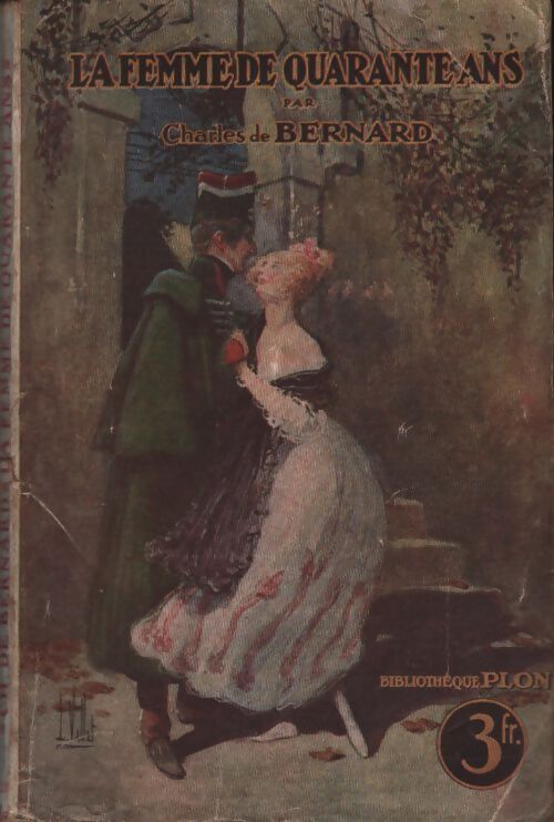 La femme de quarante ans - Charles Bernard - Livre