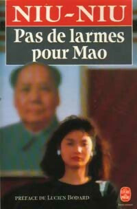 Livrenpoche : Pas de larmes pour Mao - Niu-Niu - Livre
