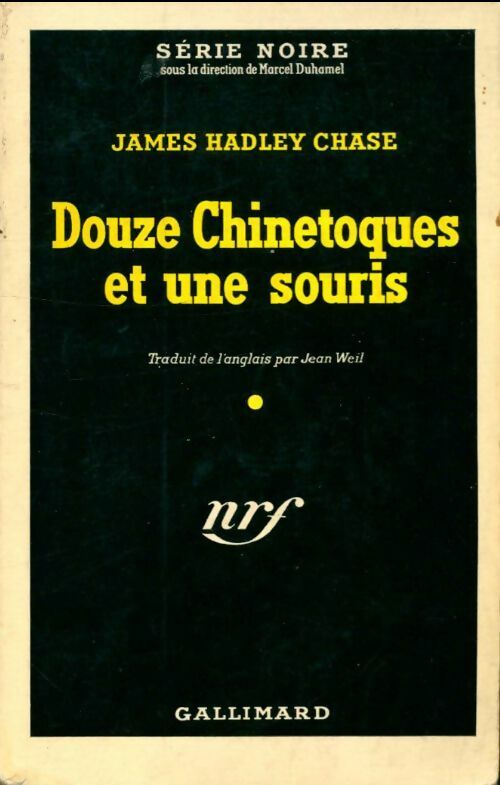 Livrenpoche : Douze chinetoques et une souris - James Hadley Chase - Livre