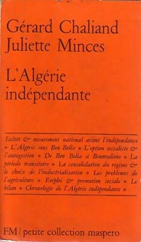 Livrenpoche : L'Algérie indépendante - Gérard Chaliand, Juliette Minces - Livre