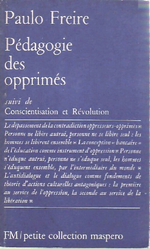 Livrenpoche : Pédagogie des opprimés / Conscientisation et Révolution - Paulo Freire - Livre