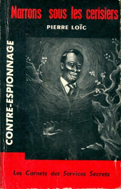 Livrenpoche : Marrons sous les cerisiers - Pierre Loïc - Livre
