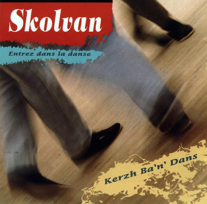 Skolvan - Entrez dans la danse - Skolvan - CD