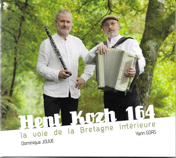 Dominique Jouve - Hent Kozh 164 La Voix De La Bretagne Intérieure - Dominique Jouve, Yann Goas - CD