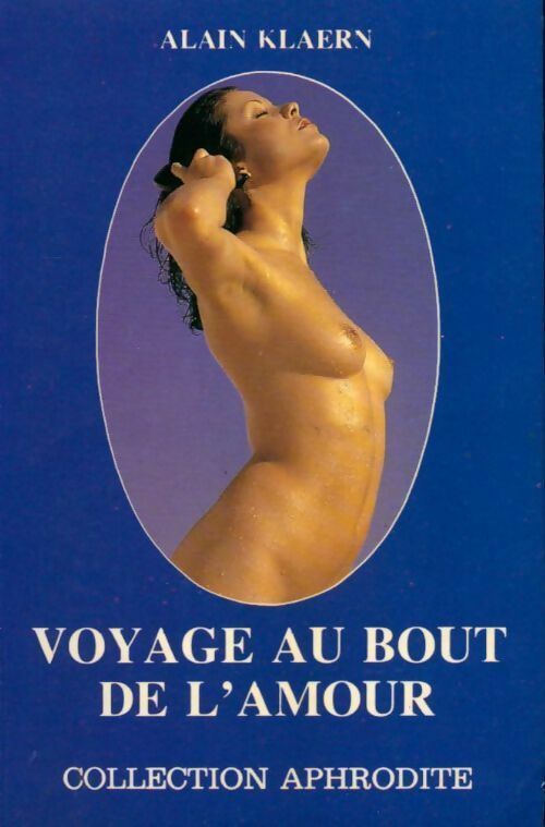 Livrenpoche : Voyage au bout de l'amour - Alain Klaern - Livre