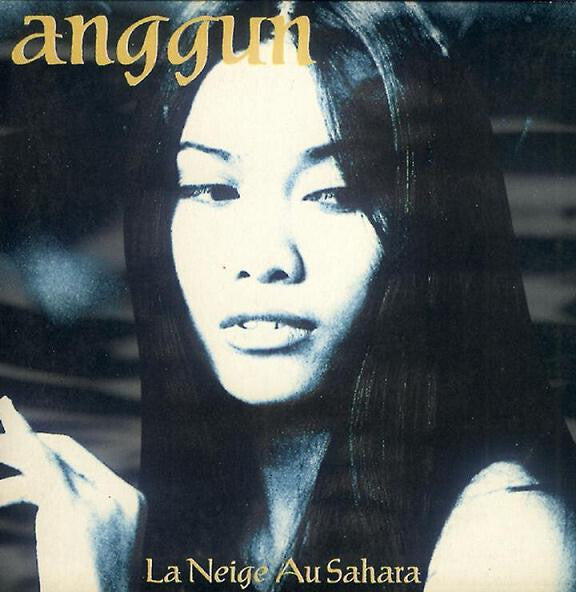 Anggun - La Neige Au Sahara - Anggun - CD
