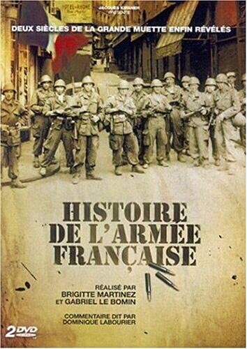 Histoire de l'armée française - Gabriel Le Bomin, Brigitte Martinez - DVD
