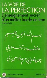 Livrenpoche : La voie de la perfection - Bahrâm Elâhi - Livre