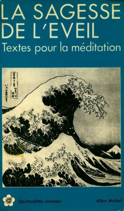 La sagesse de l'éveil - Marc De Smedt - Livre