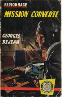 Livrenpoche : Mission couverte - Georges Dejean - Livre
