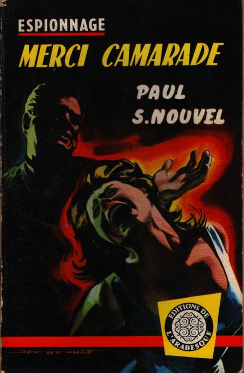 Merci camarade - Paul S. Nouvel - Livre