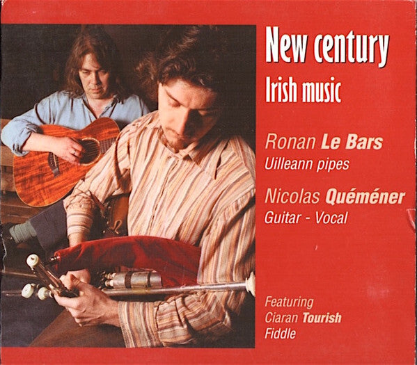 Ronan Le Bars - New Century - Nicolas Quemener, Ronan Le Bars, Ciaran Tourish - CD