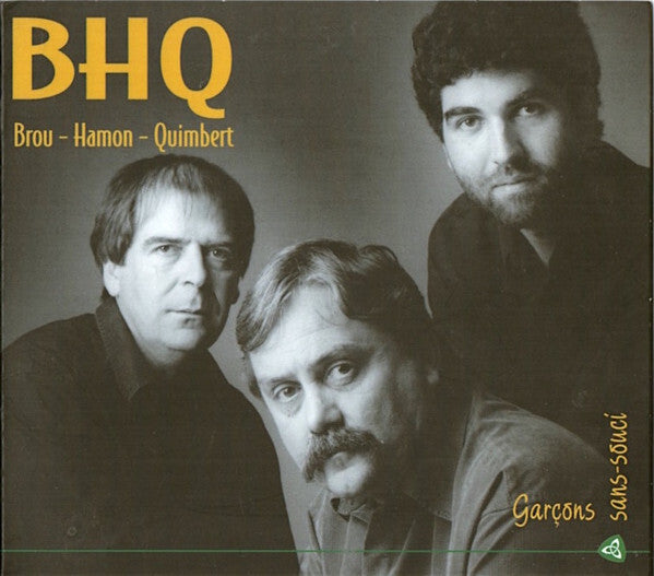 BHQ - Garçons Sans-Souci - Brou, Hamon, Quimbert - CD
