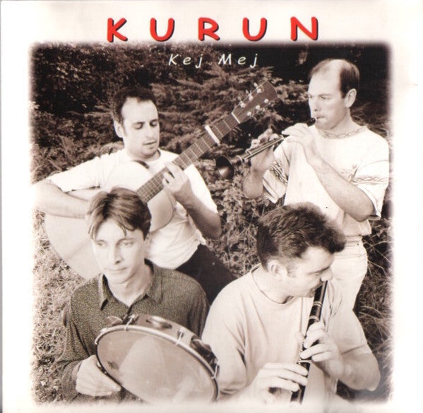 Kurun - Kaej Mej - Kurun - CD
