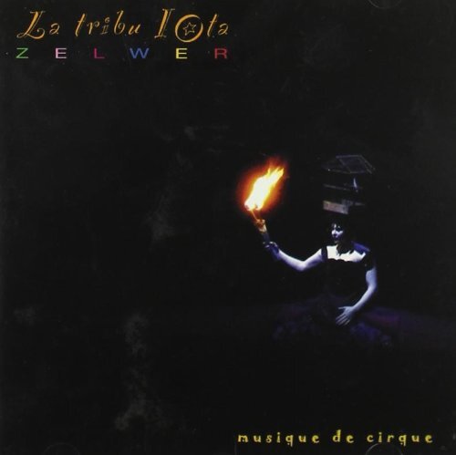 Zelwer - Musique de cirque - Zelwer - CD