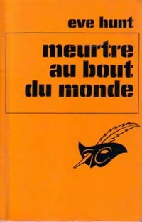 Livrenpoche : Meurtre au bout du monde - Eve Hunt - Livre