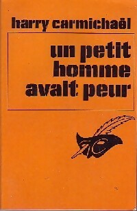 Livrenpoche : Un petit homme avait peur - Harry Carmichael - Livre