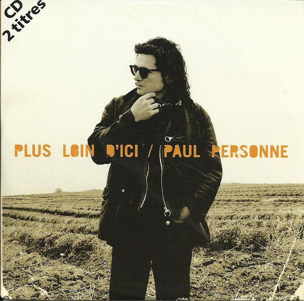 Paul Personne - Plus Loin d'Ici - Paul Personne - CD