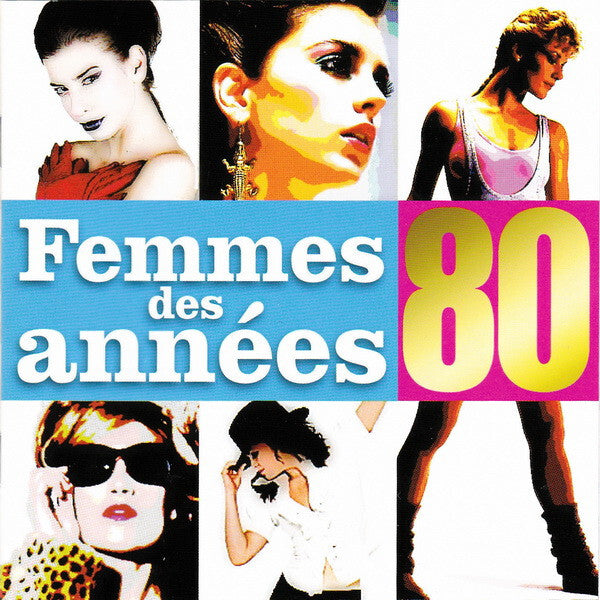 Femmes de Annees 80 - Collectif - CD