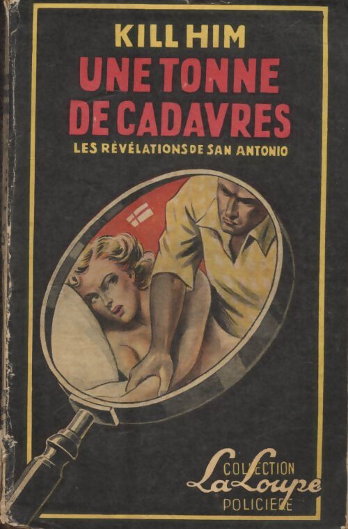 Une tonne de cadavres - Him Kill - Livre