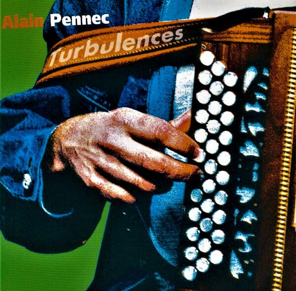 Alain Pennec - Turbulences - Alain Pennec - CD