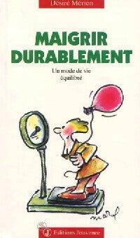 Livrenpoche : Maigrir durablement - Désiré Mérien - Livre