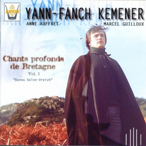 Yann-Fanch Kemener - Etnica:Canti Profondi Di Bretagna Vol.1 - Yann-Fañch Kemener - CD