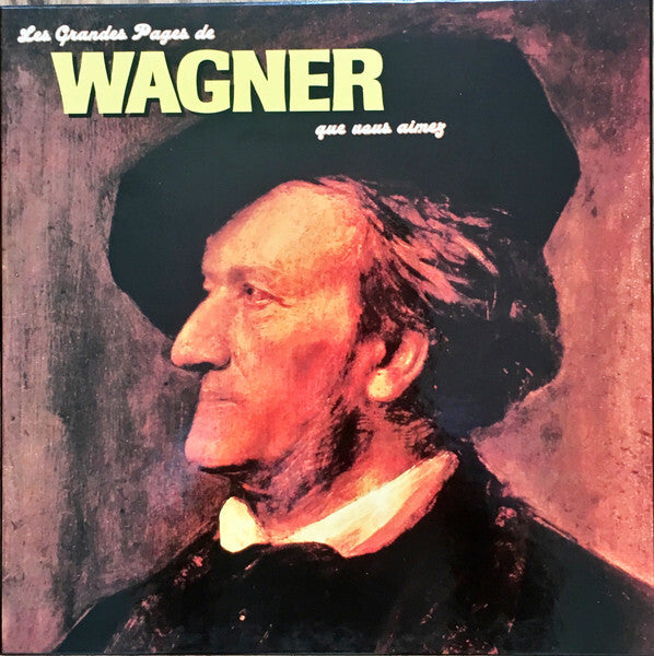 Grandes pages orchestrales : les Maîtres chanteurs : Tannhäuser : Tristan und Isolde / Richard Wagner - Wagner - CD