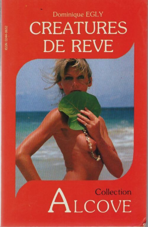 Créatures de rêve - Dominique Egly - Livre