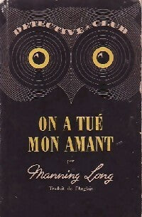 Livrenpoche : On a tué mon amant - Manning Long - Livre