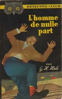 Livrenpoche : L'homme de nulle part - G. Holliday Hall - Livre