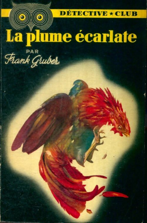 Livrenpoche : La plume écarlate - Frank Gruber - Livre