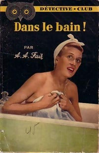 Livrenpoche : Dans le bain ! - A.A. Fair - Livre