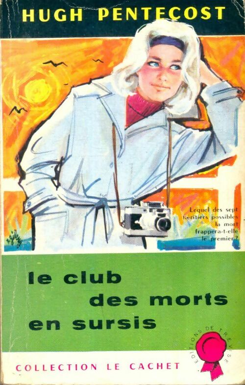 Livrenpoche : Le club des morts en sursis - Hugh Pentecost - Livre