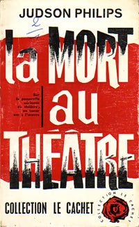 Livrenpoche : La mort au théâtre - Judson Phillips - Livre