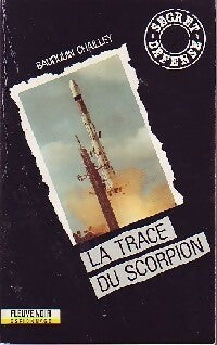 Livrenpoche : La trace du scorpion - Baudouin Chailley - Livre