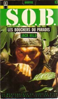 Livrenpoche : Les bouchers du paradis - Jack Hild - Livre