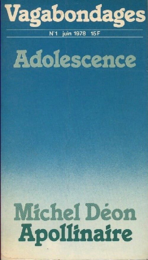 Adolescence - Collectif -  Vagabondages - Livre