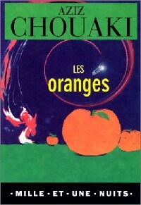 Livrenpoche : Les oranges - Aziz Chouaki - Livre