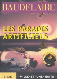 Livrenpoche : Les paradis artificiels - Charles Baudelaire - Livre