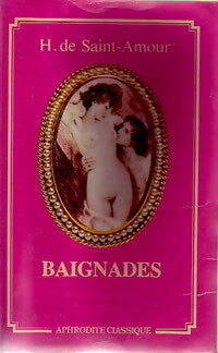 Livrenpoche : Baignades - Saint-Amour - Livre