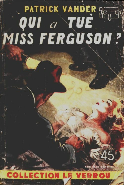 Livrenpoche : Qui a tué Miss Ferguson ? - Patrick Vander - Livre