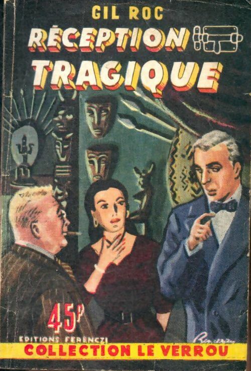 Livrenpoche : Réception tragique - Gil Roc - Livre
