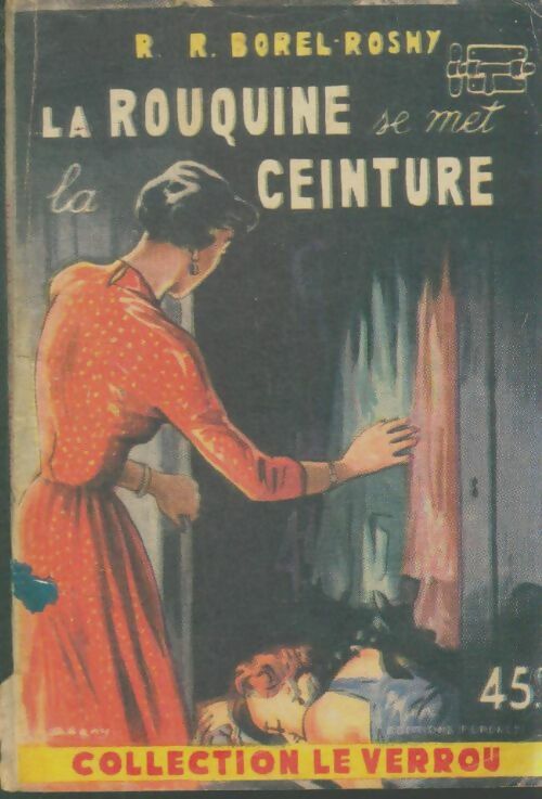 Livrenpoche : La rouquine se met la ceinture - Raymonde Borel-Rosny - Livre