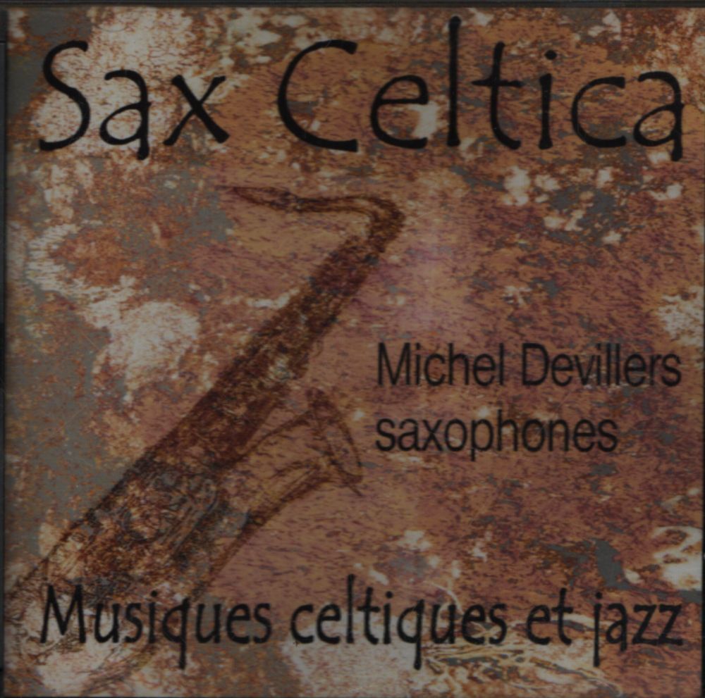 Sax celtica - Michel Devillers - CD