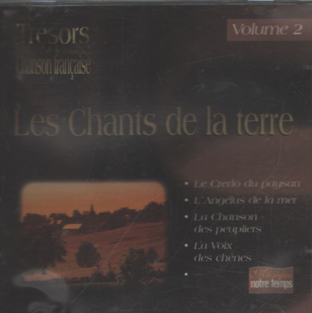 Trésors de la chanson française vol 2 : Les chants de la terre - Collectif - CD