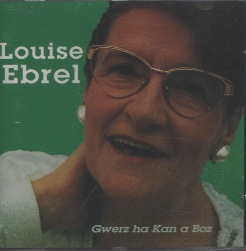 Louise Ebrel - Gwerz ha Kan a Boz - Louise Ebrel - CD
