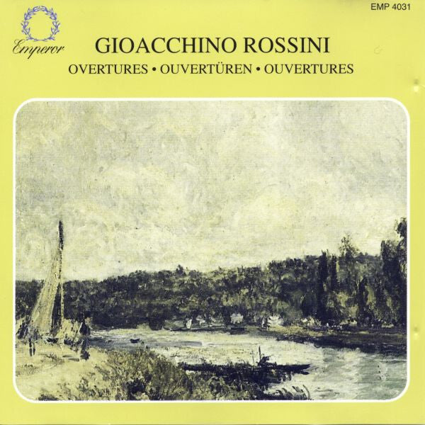 Gioacchino Rossini, Milano Opera Festival Orchestra, Renaldo Bachacci - Ouvertures - Gioacchino Rossini, Milano Opera Festival Orchestra, Renaldo Bachacci - CD