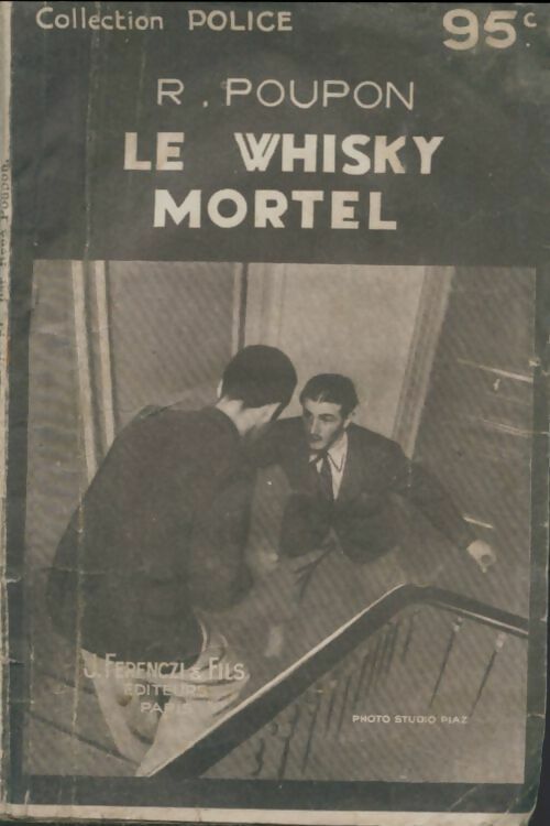 Livrenpoche : Le whisky mortel - René Poupon - Livre